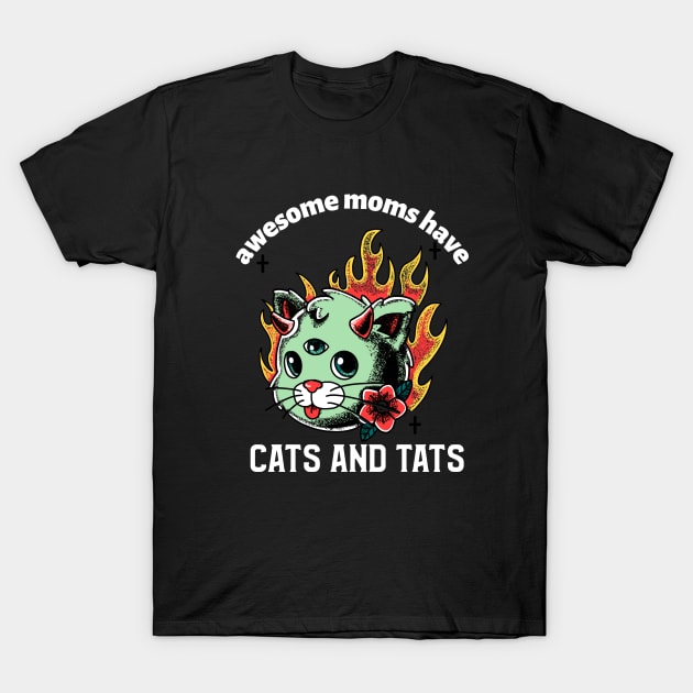 awesome mom have cats and tats T-Shirt by Theblackberry